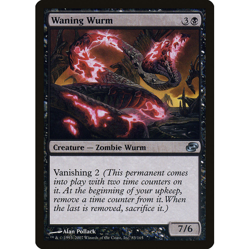 Waning Wurm FOIL - PLC