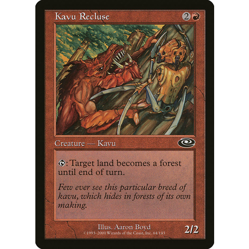 Kavu Recluse - PLS