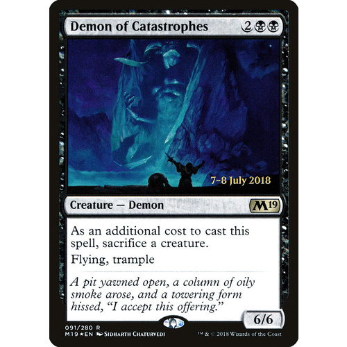 Demon of Catastrophes FOIL - M19