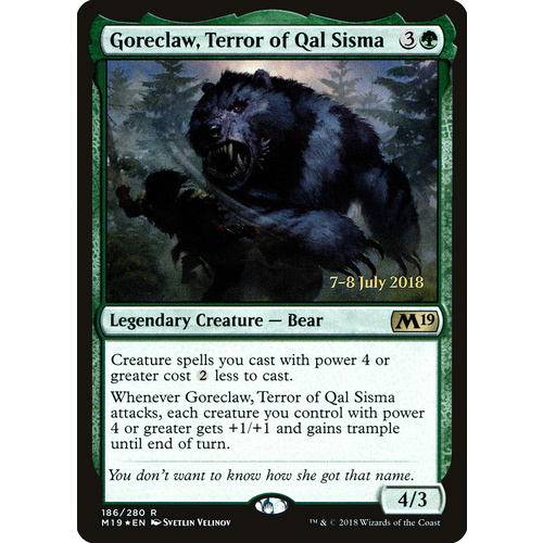 Goreclaw, Terror of Qal Sisma FOIL - M19