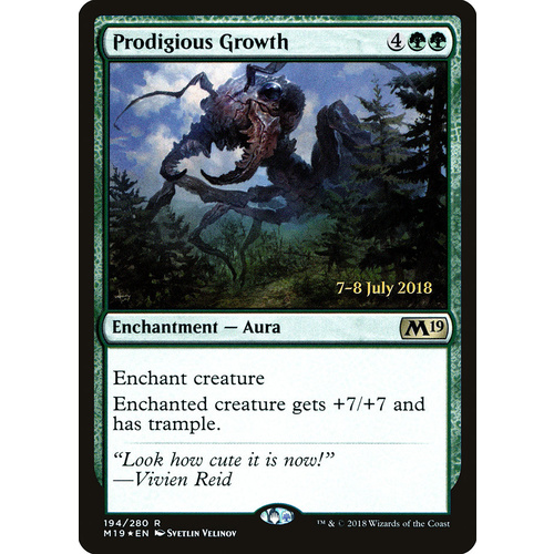 Prodigious Growth FOIL - M19