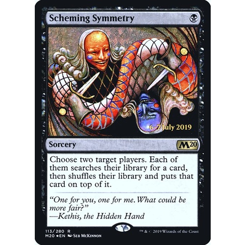 Scheming Symmetry (Prerelease) FOIL - M20