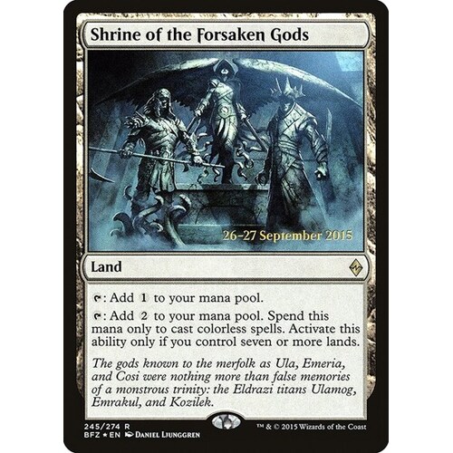 Shrine of the Forsaken Gods - PRE