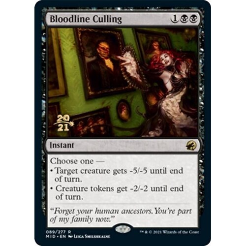 Bloodline Culling FOIL - PRE