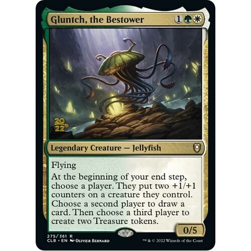 Gluntch, the Bestower FOIL - PRE