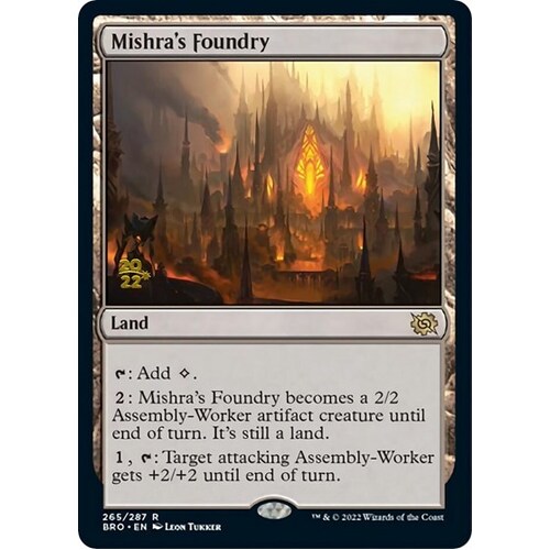 Mishra's Foundry - PRE