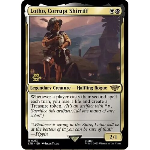 Lotho, Corrupt Shirriff - PRE