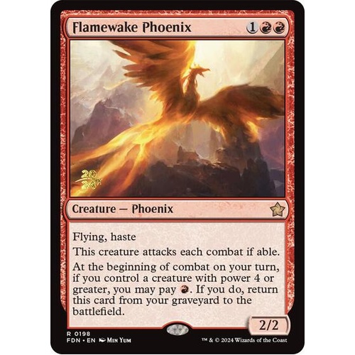 Flamewake Phoenix (FDN) - PRE