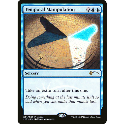 Temporal Manipulation Judge Promo FOIL