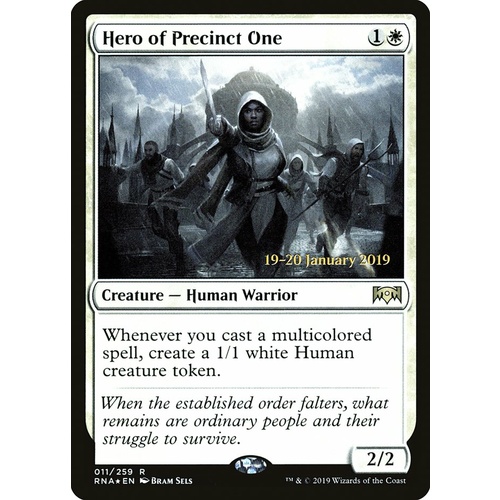 Hero of Precinct One Pre-Release FOIL - RNA
