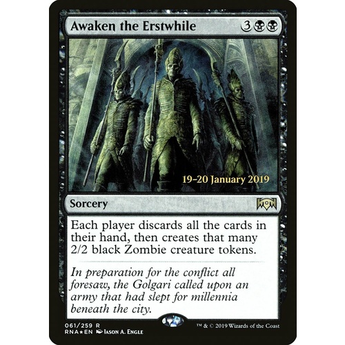Awaken the Erstwhile Pre-Release FOIL - RNA