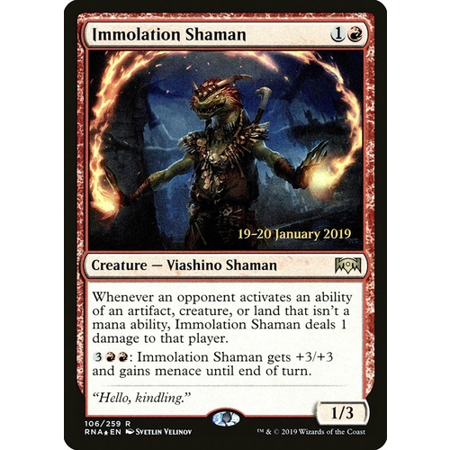 Immolation Shaman Pre-Release FOIL - RNA