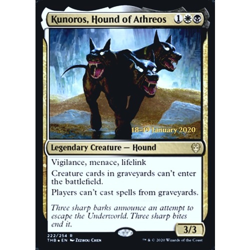 Kunoros, Hound of Athreos (Prerelease) FOIL - THB