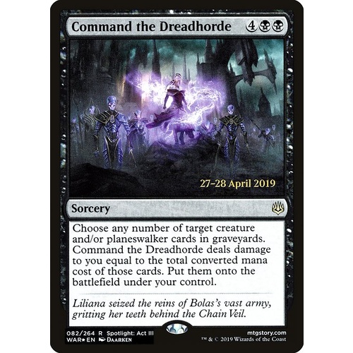 Command the Dreadhorde Pre-Release FOIL - WAR
