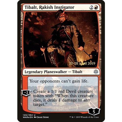 Tibalt, Rakish Instigator Pre-Release FOIL - WAR