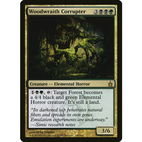 Woodwraith Corrupter FOIL - RAV