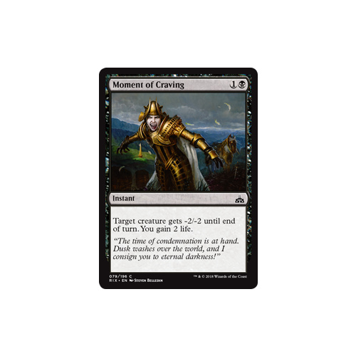 Moment of Craving FOIL - RIX