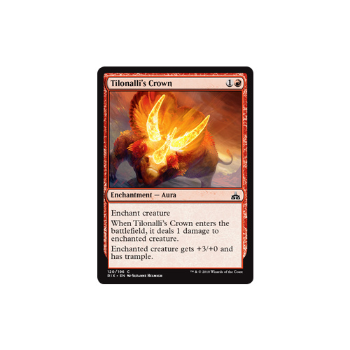 Tilonalli's Crown FOIL - RIX