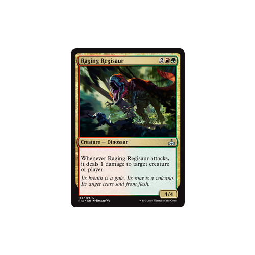 Raging Regisaur - RIX