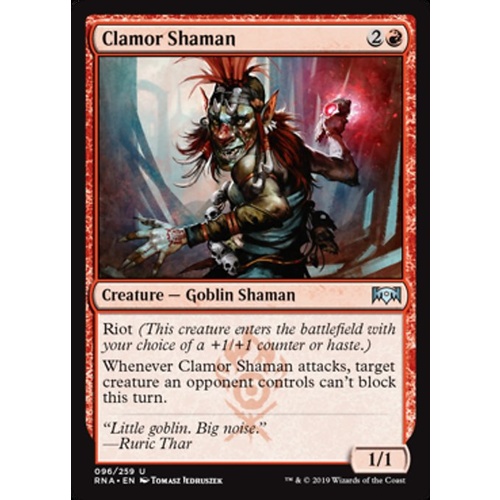 Clamor Shaman - RNA