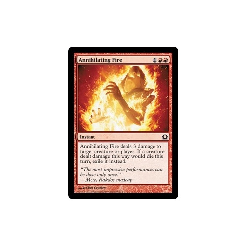 Annihilating Fire - RTR