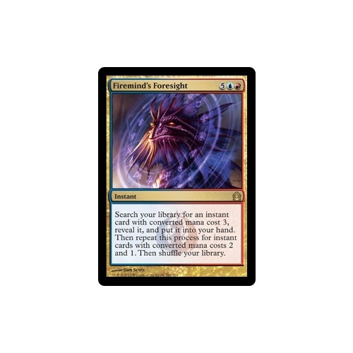 Firemind's Foresight - RTR
