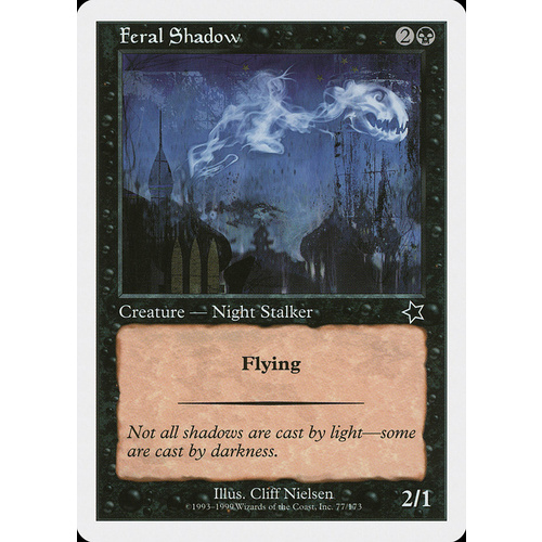 Feral Shadow - S99