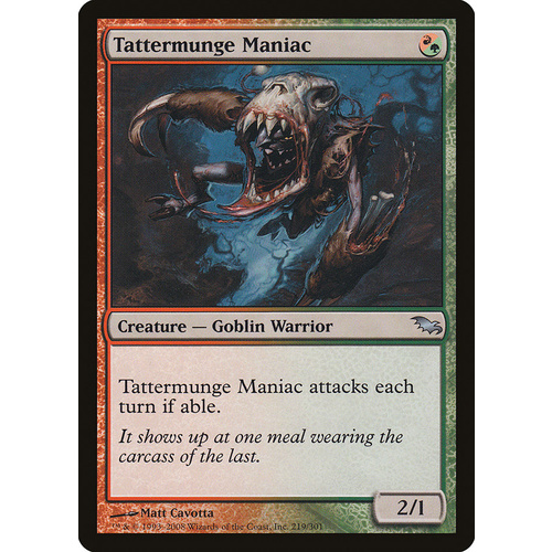Tattermunge Maniac - SHM