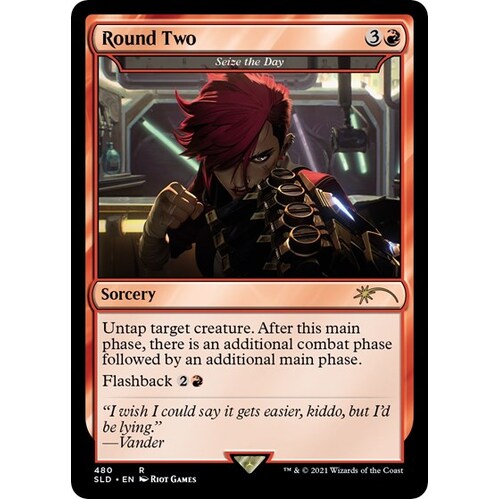 Round Two - Seize the Day FOIL - SLD
