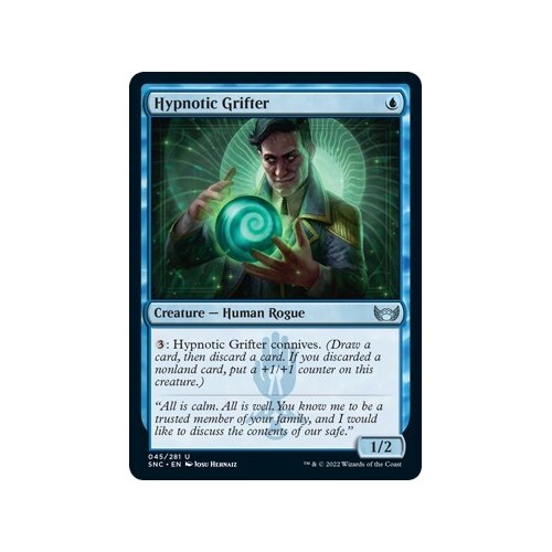 Hypnotic Grifter - SNC