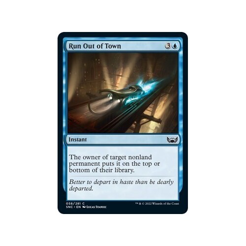 Run Out of Town - SNC