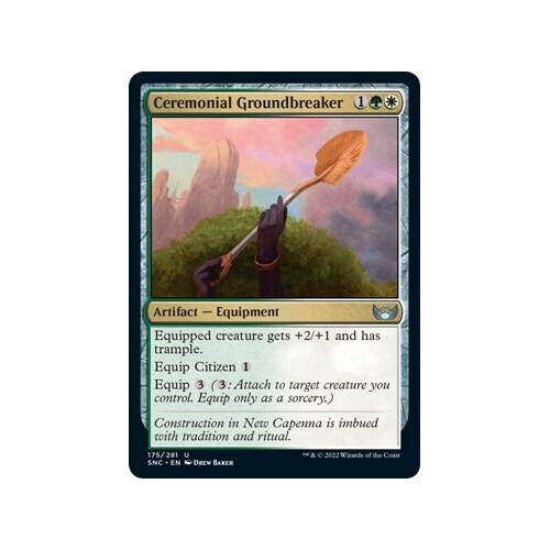 Ceremonial Groundbreaker - SNC