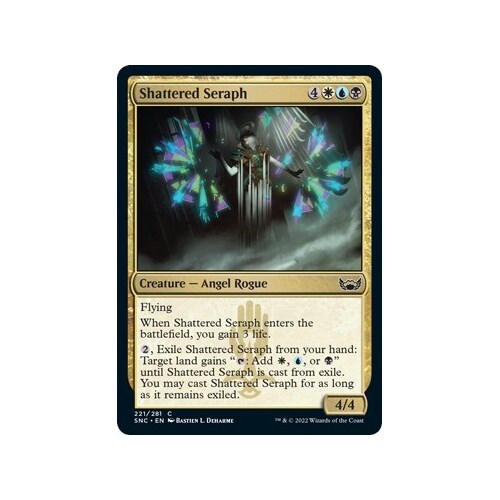Shattered Seraph - SNC