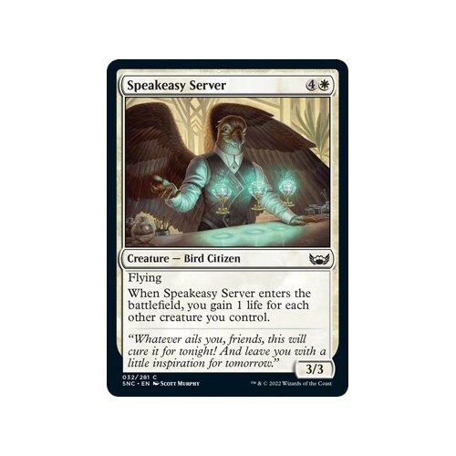 Speakeasy Server FOIL - SNC