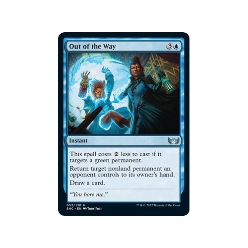Out of the Way FOIL - SNC