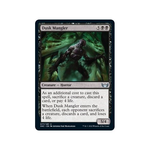 Dusk Mangler FOIL - SNC