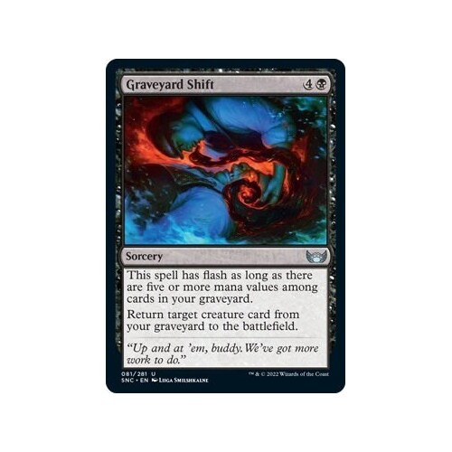 Graveyard Shift FOIL - SNC