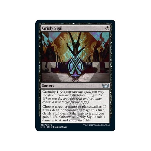 Grisly Sigil FOIL - SNC
