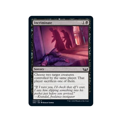 Incriminate FOIL - SNC