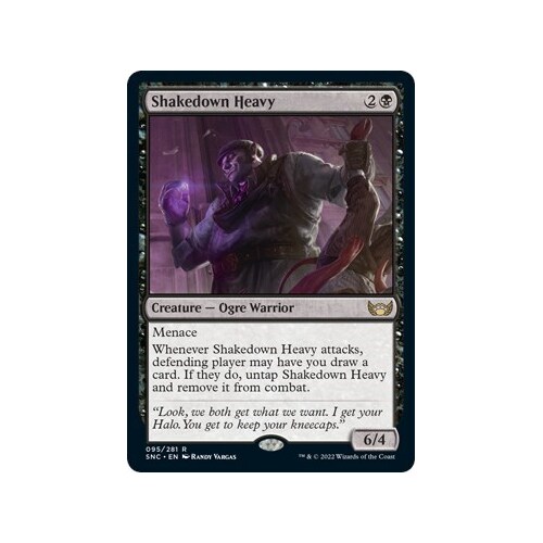 Shakedown Heavy FOIL - SNC