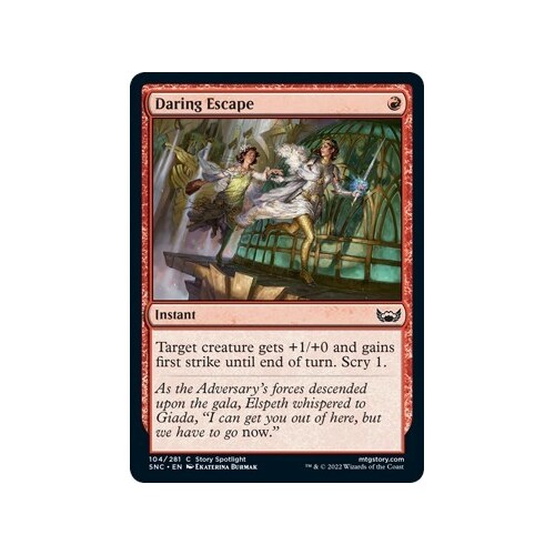 Daring Escape FOIL - SNC