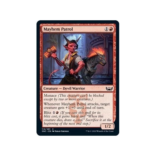Mayhem Patrol FOIL - SNC