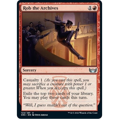 Rob the Archives FOIL - SNC
