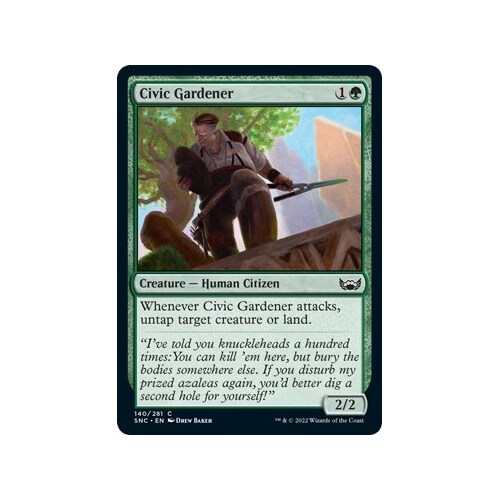 Civic Gardener FOIL - SNC