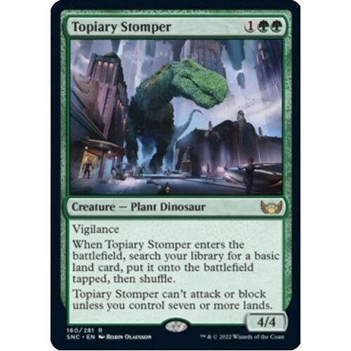 Topiary Stomper FOIL - SNC