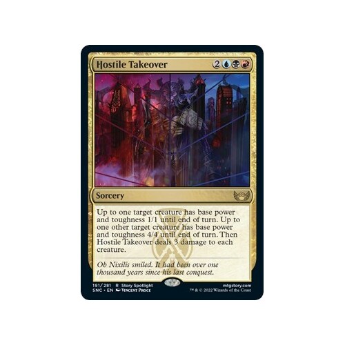 Hostile Takeover FOIL - SNC