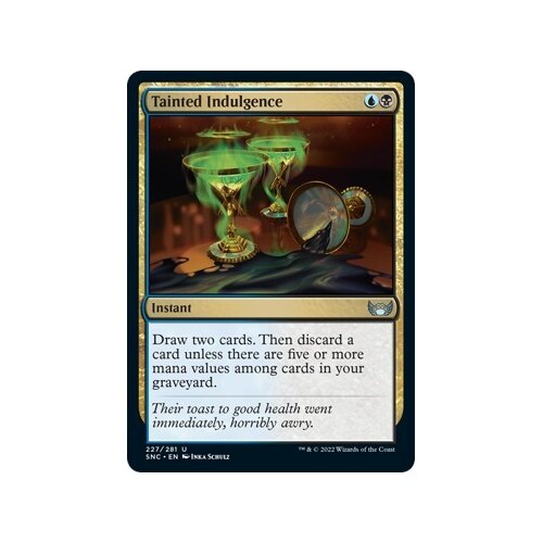 Tainted Indulgence FOIL - SNC