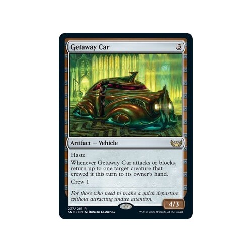 Getaway Car FOIL - SNC