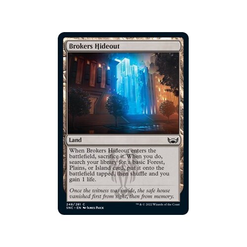 Brokers Hideout FOIL - SNC