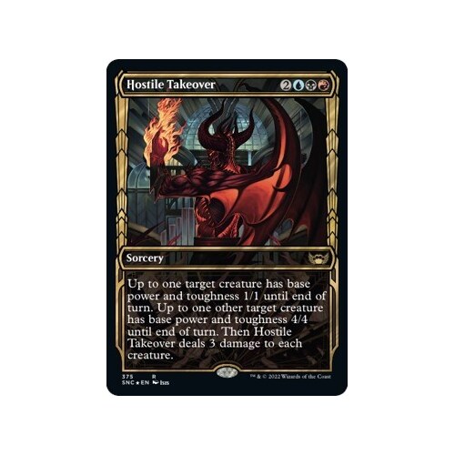 Hostile Takeover (Gilded Foil) FOIL - SNC